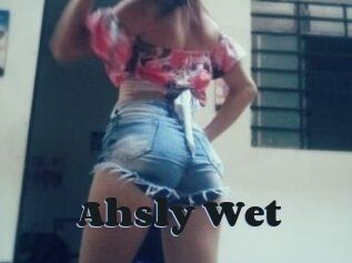 Ahsly_Wet