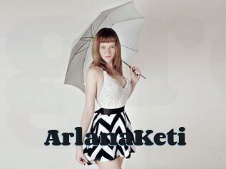 ArlanaKeti