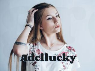 Adellucky