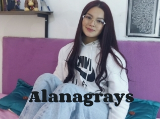 Alanagrays