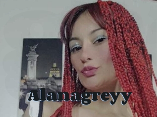 Alanagreyy