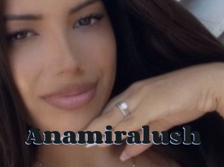 Anamiralush