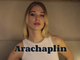 Arachaplin