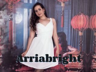 Arriabright
