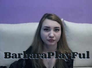 BarbaraPlayFul