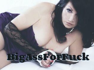 BigAssForFuck