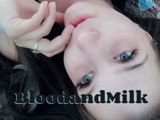 BloodandMilk