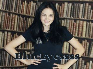 BlueEyessss