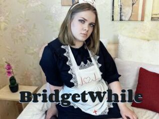 BridgetWhile