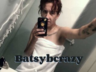 Batsybcrazy