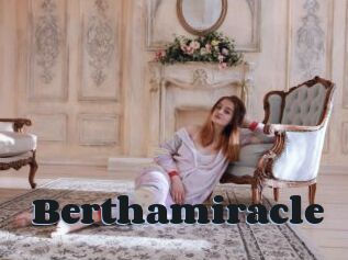 Berthamiracle