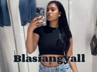 Blasiangyall