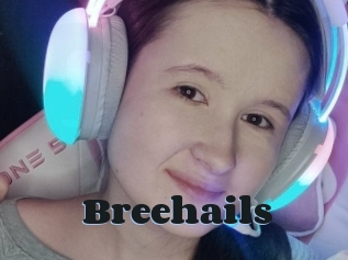 Breehails