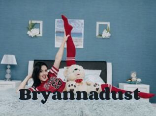 Bryannadust