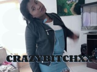 CRAZYBITCHXX