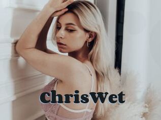 ChrisWet