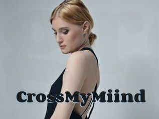 CrossMyMiind