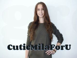CutieMilaForU
