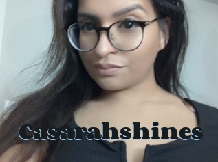 Casarahshines