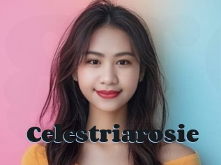 Celestriarosie