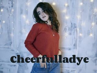 Cheerfulladye