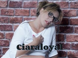 Ciaraloyal