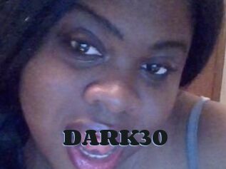 DARK30