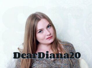 DearDiana20