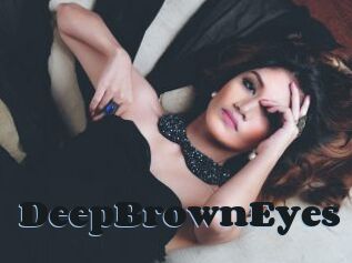 DeepBrownEyes