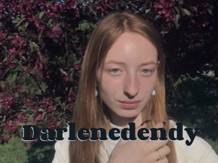 Darlenedendy