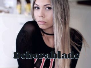 Deborablade