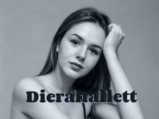 Dierahallett