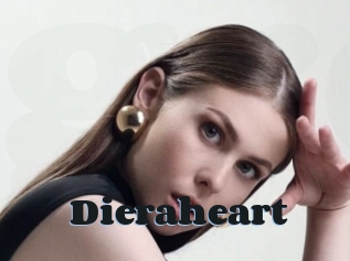 Dieraheart