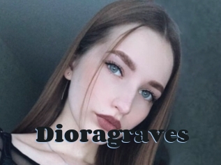 Dioragraves