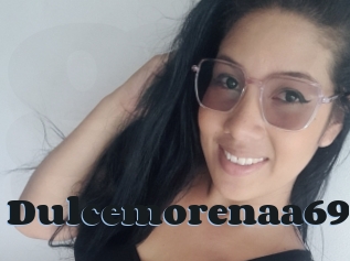 Dulcemorenaa69