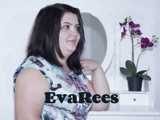 EvaRees