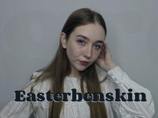 Easterbenskin