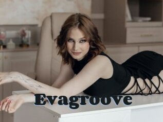 Evagroove