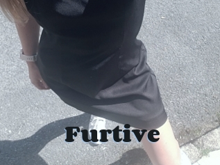 Furtive