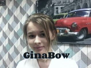 GinaBow