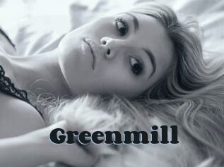 Greenmill