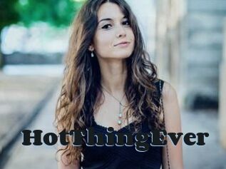 HotThingEver