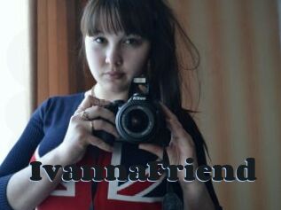IvannaFriend