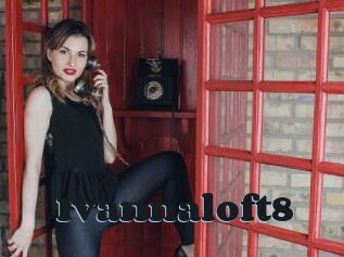 Ivannaloft8