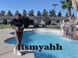 Itsmyahh