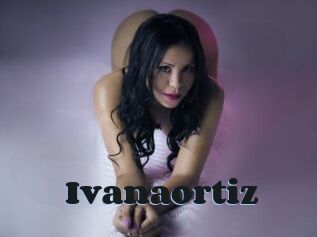 Ivanaortiz