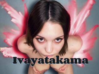 Ivayatakama
