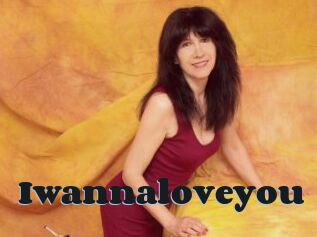 Iwannaloveyou
