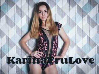 KarinaTruLove