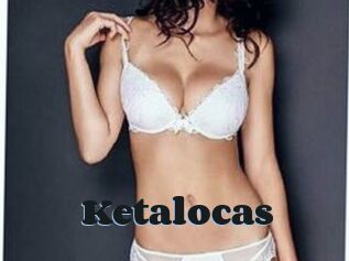 Ketalocas
